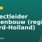 Projectleider Wegenbouw (regio Noord-Holland)
