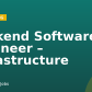 Backend Software Engineer – Infrastructure