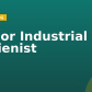 Senior Industrial Hygienist