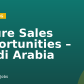 Future Sales Opportunities – Saudi Arabia