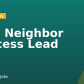 New Neighbor Success Lead