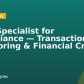 Data Specialist for Compliance — Transaction Monitoring & Financial Crime