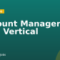 Account Manager – New Vertical
