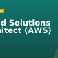 Cloud Solutions Architect (AWS)