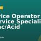 Service Operator I-II – Service Specialist – Frac/Acid