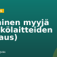 Tekninen myyjä (sähkölaitteiden testaus)