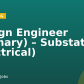 Design Engineer (Primary) – Substation (Electrical)