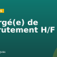 Chargé(e) de Recrutement H/F