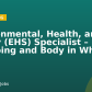 Environmental, Health, and Safety (EHS) Specialist – Stamping and Body in White