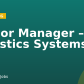 Senior Manager – Logistics Systems