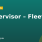 Supervisor – Fleet