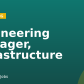 Engineering Manager, Infrastructure