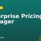 Enterprise Pricing Manager