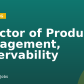Director of Product Management, Observability