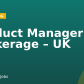 Product Manager – Brokerage – UK