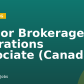 Senior Brokerage Operations Associate (Canada)