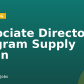 Associate Director, Program Supply Chain