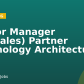 Senior Manager (Presales) Partner Technology Architecture