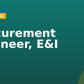 Procurement Engineer, E&I
