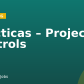 Practicas – Project Controls