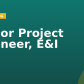 Senior Project Engineer, E&I