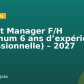 Project Manager F/H (minimum 6 ans d’expérience professionnelle) – 2027