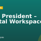 Vice President – Digital Workspace