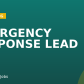 EMERGENCY RESPONSE LEAD