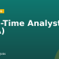 Real-Time Analyst (RTA)
