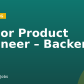 Senior Product Engineer – Backend
