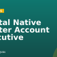 Digital Native Hunter Account Executive