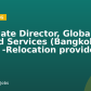 Associate Director, Global HR Shared Services (Bangkok Based -Relocation provided)