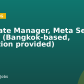Associate Manager, Meta Search Engine (Bangkok-based, relocation provided)