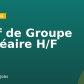 Chef de Groupe nucléaire H/F