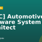 [EMC] Automotive Software System Architect