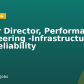 Senior Director, Performance Engineering -Infrastructure and Reliability