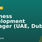 Business Development Manager (UAE, Dubai)