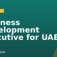 Business Development Executive for UAE