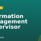 Information Management Supervisor