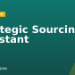 Strategic Sourcing Assistant