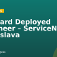 Forward Deployed Engineer – ServiceNow, Bratislava