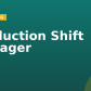 Production Shift Manager