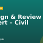 Design & Review Expert – Civil