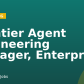 Frontier Agent Engineering Manager, Enterprise