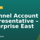 Channel Account Representative – Enterprise East