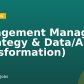 Engagement Manager (Strategy & Data/AI Transformation)