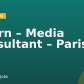 Intern – Media Consultant – Paris