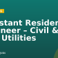 Assistant Resident Engineer – Civil & Wet Utilities