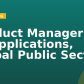 Product Manager of AI Applications, Global Public Sector