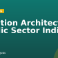Solution Architect, Public Sector India